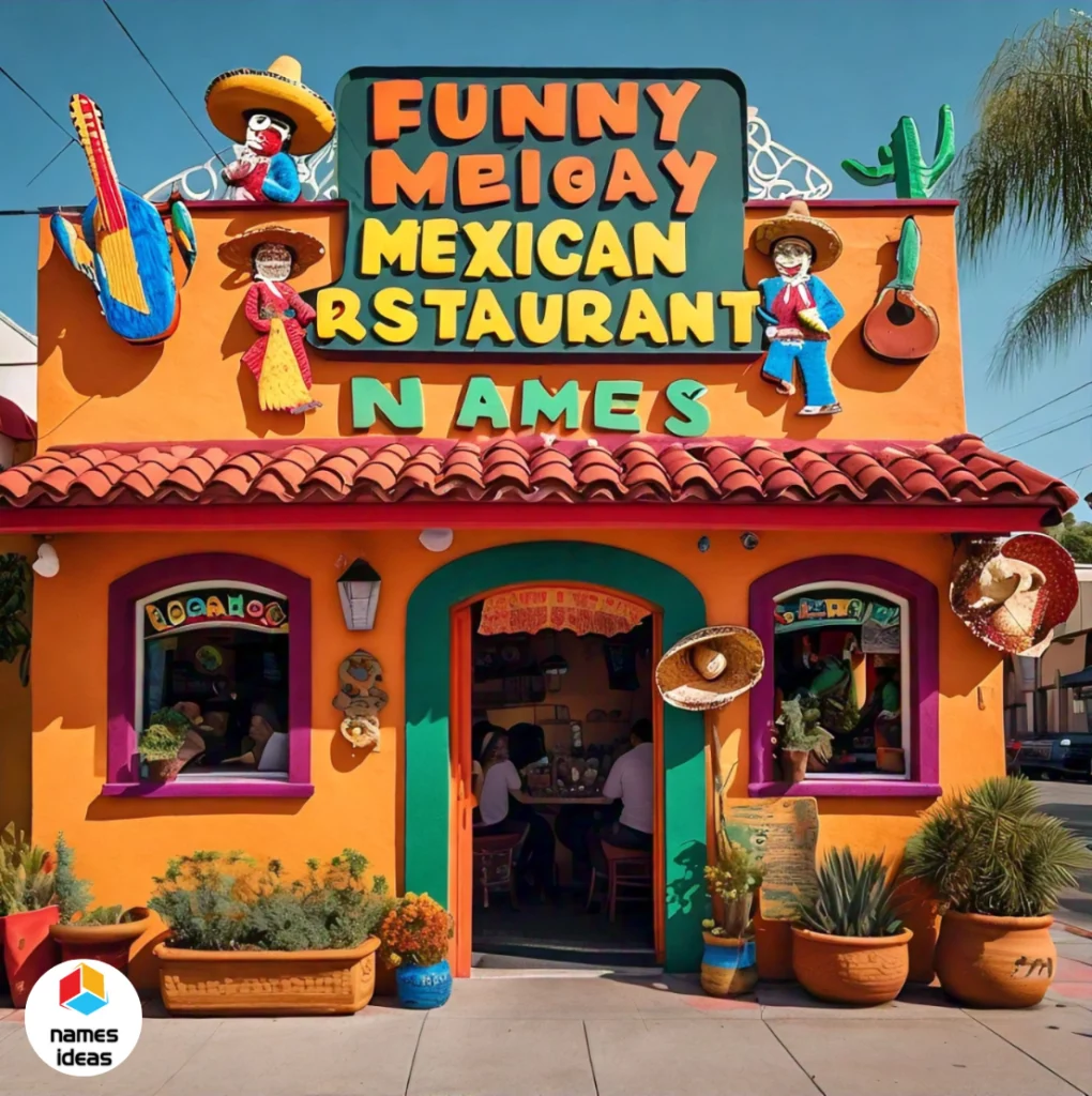 Funny Mexican Restaurant Names